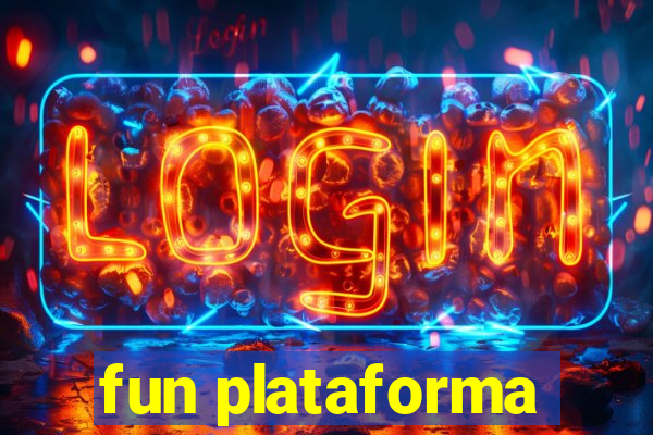 fun plataforma